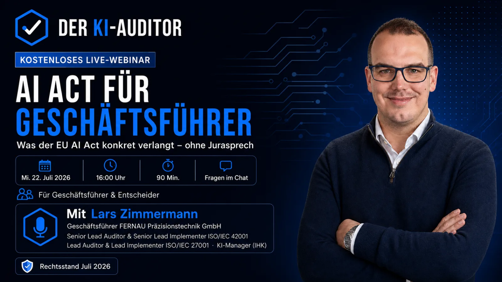 Kostenloses Live-Webinar AI Act für Geschäftsführer mit Lars Zimmermann am 22. Juli 2026